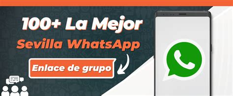 grupos whatsapp sevilla|Grupos de WhatsApp: sevilla y provincia